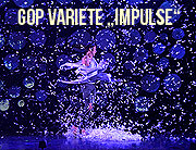 GOP Varieté Theater München „Impulse“.  Das Programm des GOP Variete-Theaters vom 14.07.-10.09.2017 (©Foto: Ingrid Grossmann)